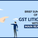 Recent Trends in GST Litigation: Insights from Notable Case Laws