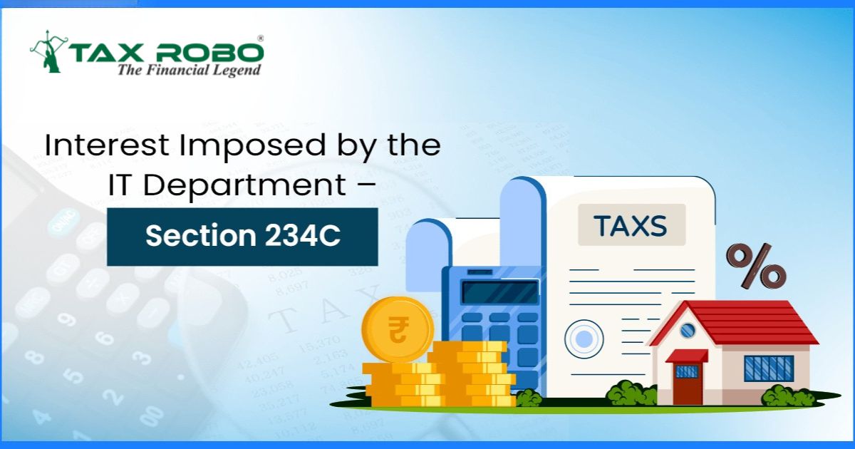 Section 234A, 234B, 234C: Interest Penalties for Default in Tax ...