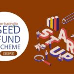 Startup India Seed Fund Scheme for Startups