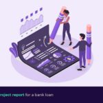 How do I prepare a comprehensive bank project report for a business loan