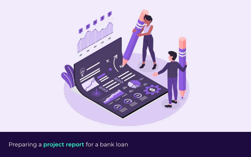 How do I prepare a comprehensive bank project report for a business loan