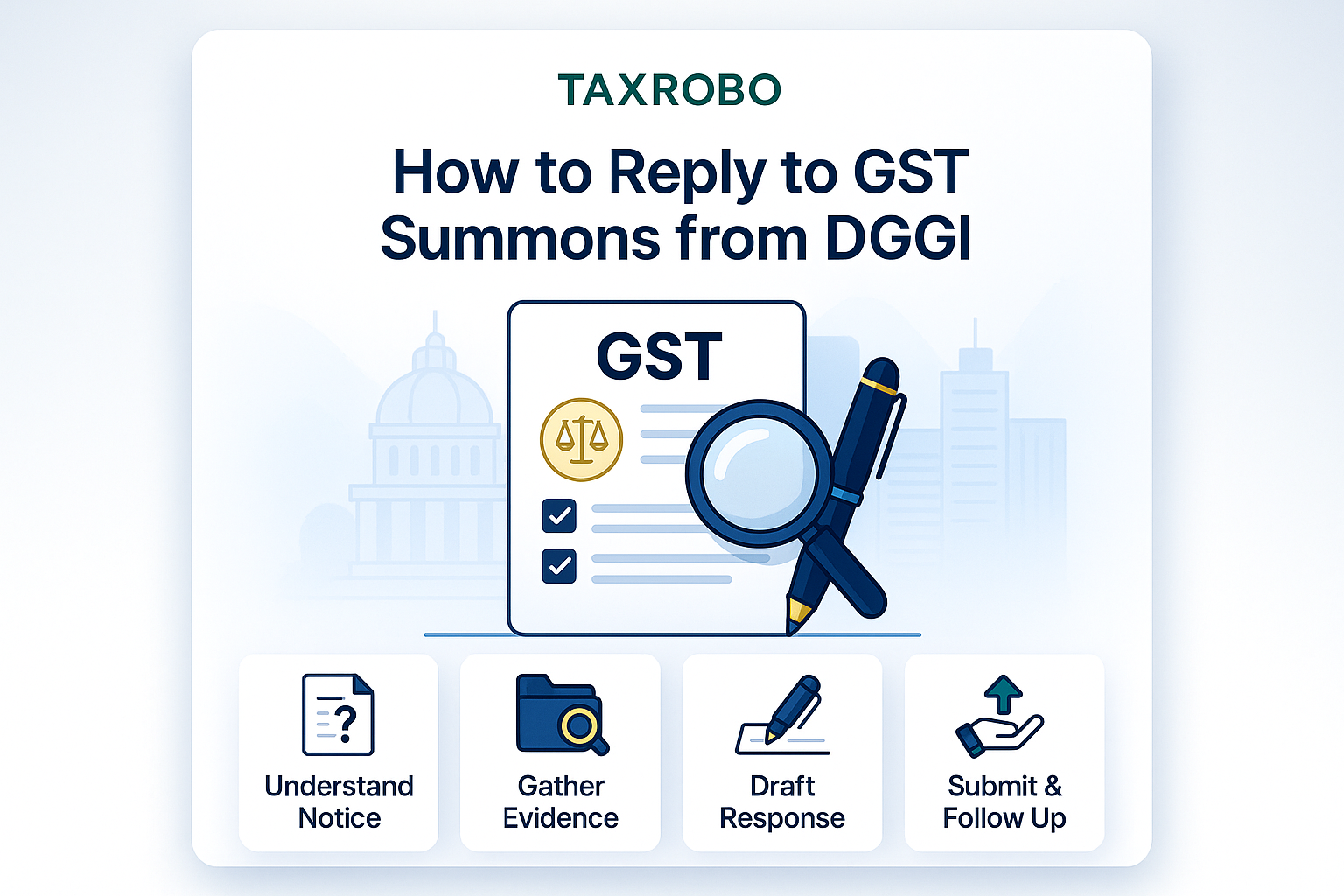 How to Reply to GST Summons from DGGI – Step-by-Step Guide