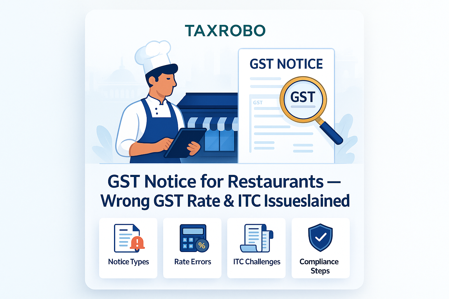 GST Notice for Restaurants – Wrong GST Rate & ITC Issues Explained