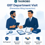 How to Handle GST Department Visit (Preventive Wing Inspection Guide)