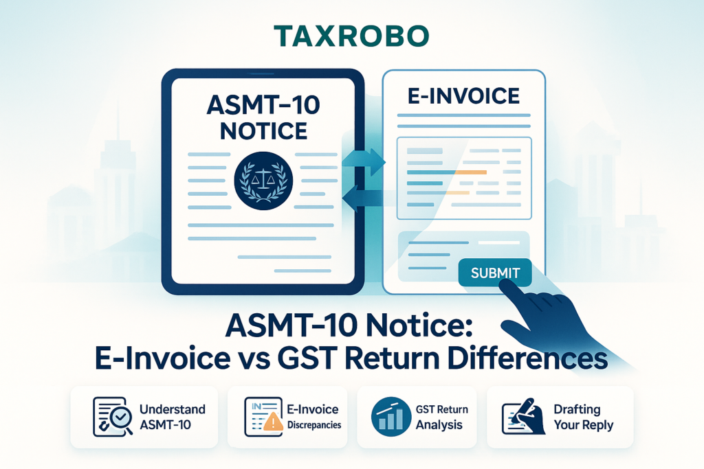 ASMT-10 Notice for E-Invoice vs GST Return Difference – Reply Format