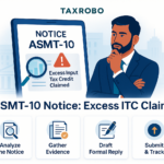 ASMT-10 Notice for Excess Input Tax Credit Claimed – Reply Format