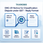 DRC-01 Notice for Classification Dispute under GST – Reply Format