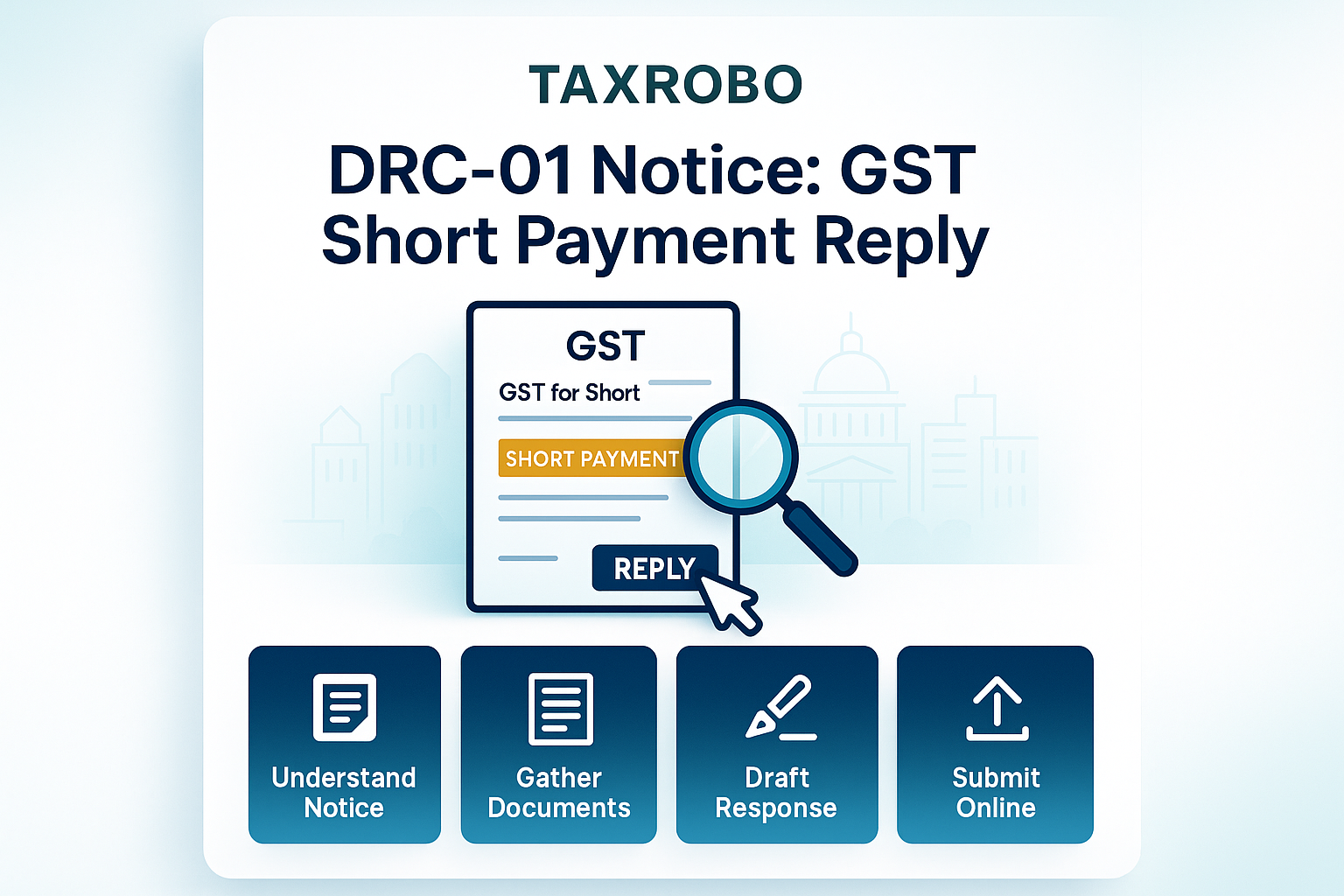DRC-01 Notice for Short Payment of GST – Reply Format