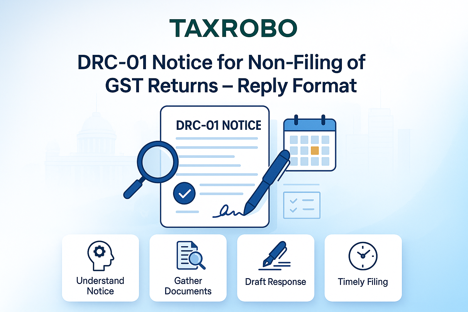 DRC-01 Notice for Non-Filing of GST Returns – Reply Format