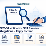 DRC-01 Notice for GST Evasion Allegations – Reply Format