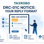 DRC-01C Notice for Supplier Not Filing GST Returns – Reply Format
