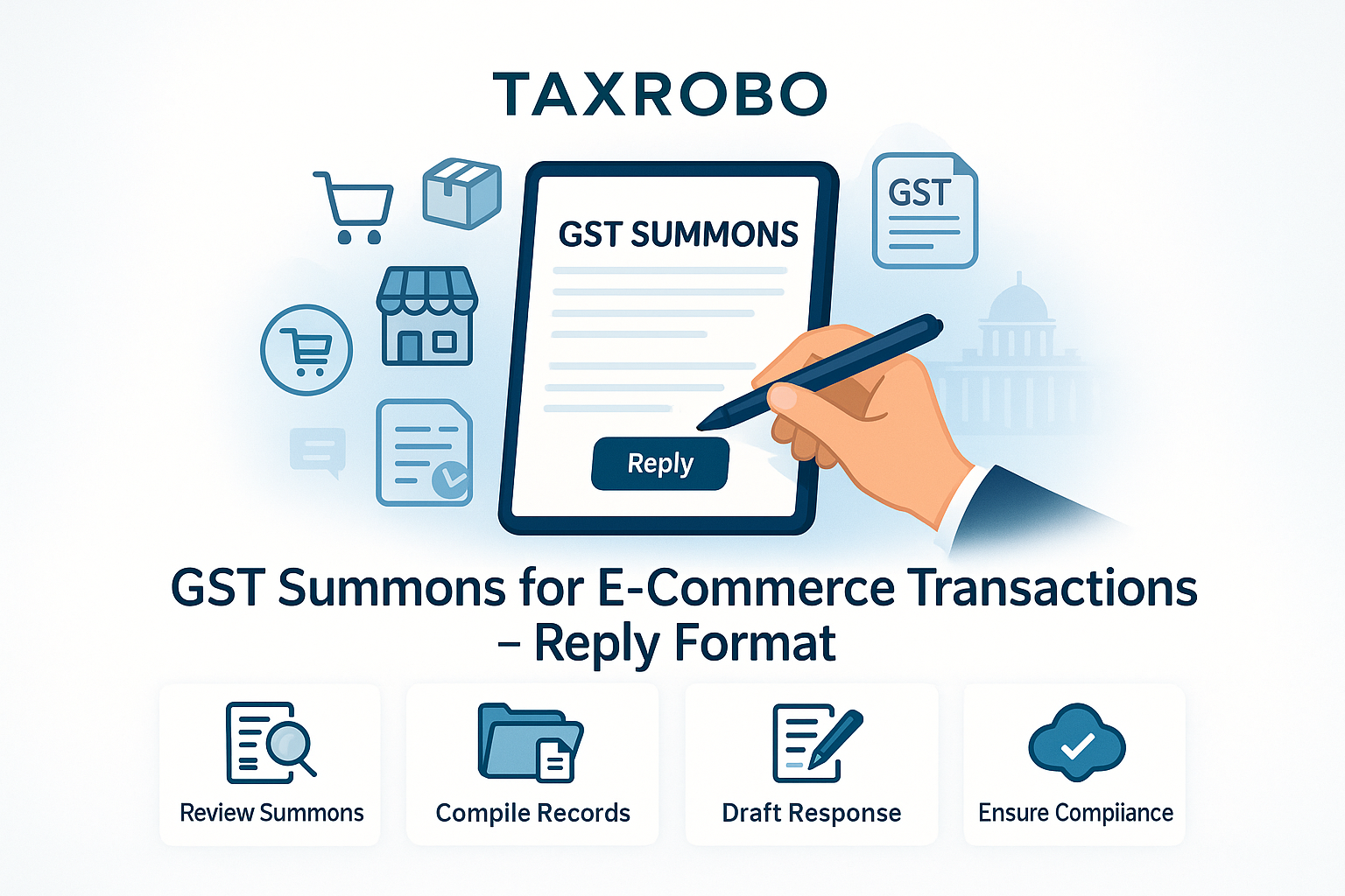 GST Summons for E-Commerce Transactions – Reply Format