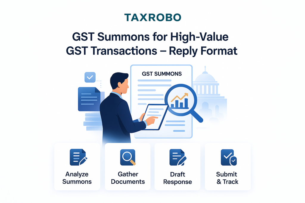 GST Summons for High-Value GST Transactions – Reply Format