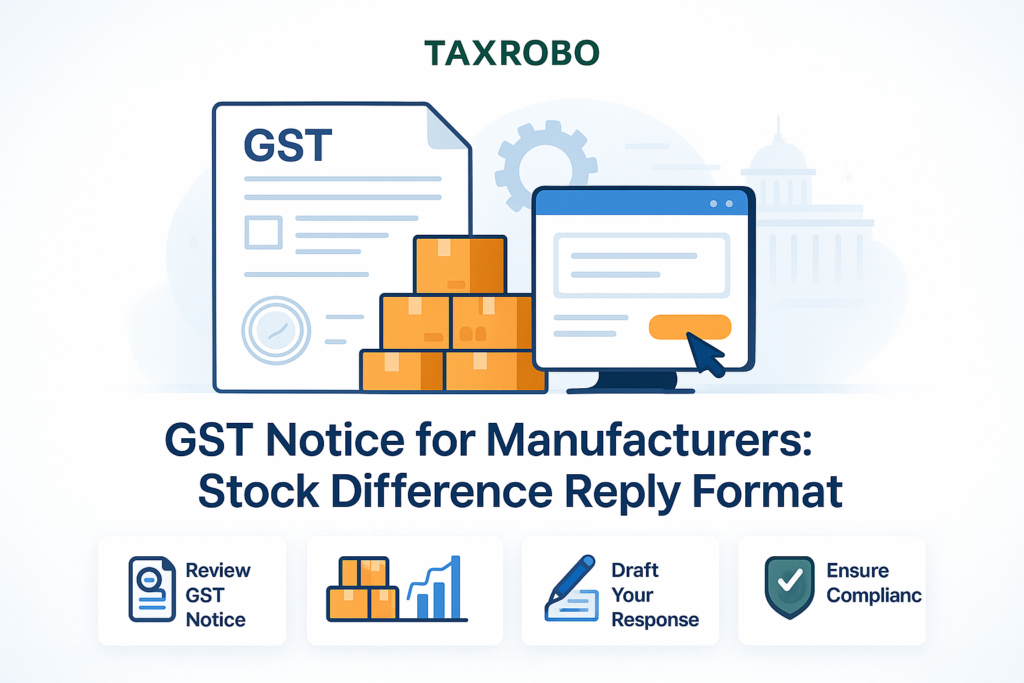 GST Notice for Manufacturers – Stock Difference Reply Format