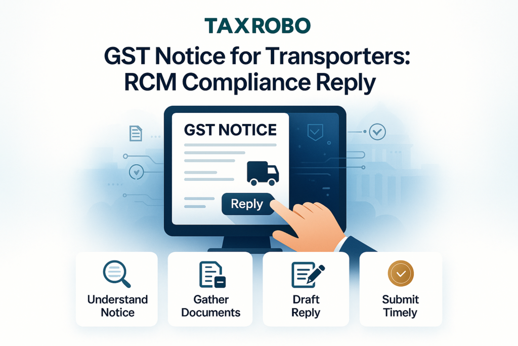 GST Notice for Transporters – RCM Compliance Reply Format