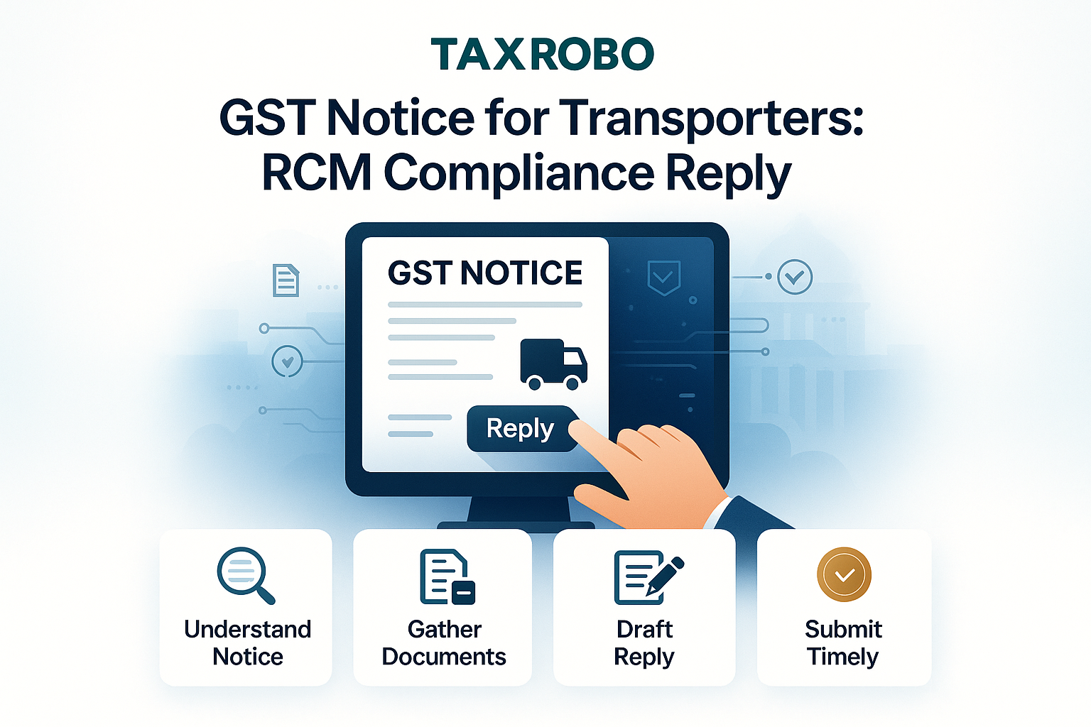 GST Notice for Transporters – RCM Compliance Reply Format