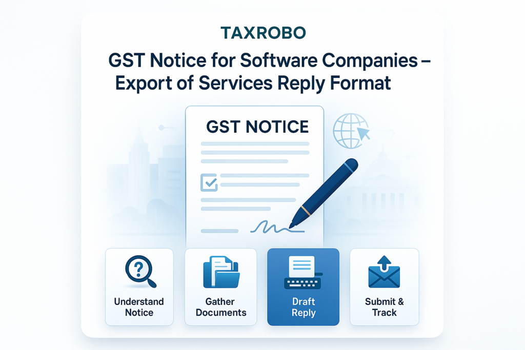 GST Notice for Software Companies – Export of Services Reply Format