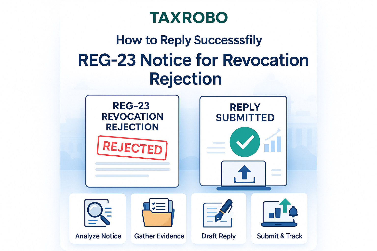REG-23 Notice for Revocation Rejection – How to Reply Successfully