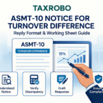 ASMT-10 Notice for Turnover Difference – Reply Format with Working Sheet