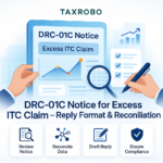 DRC-01C Notice for Excess ITC Claim – Reply Format & Reconciliation
