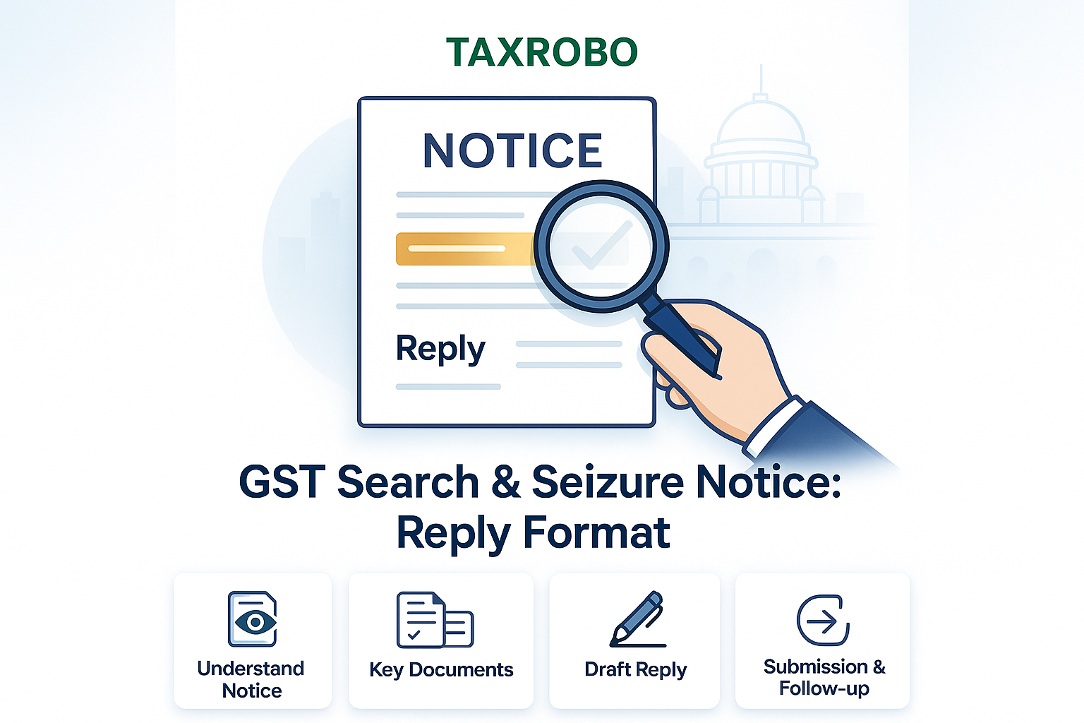 GST Search and Seizure Notice under Section 67 – Reply Format