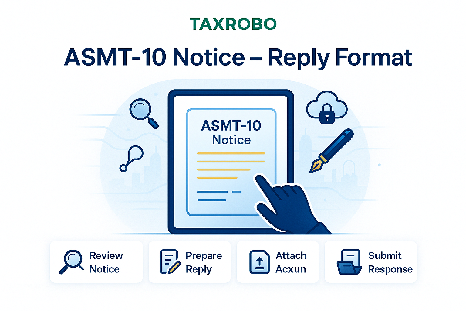 ASMT-10 Notice – Reply Format