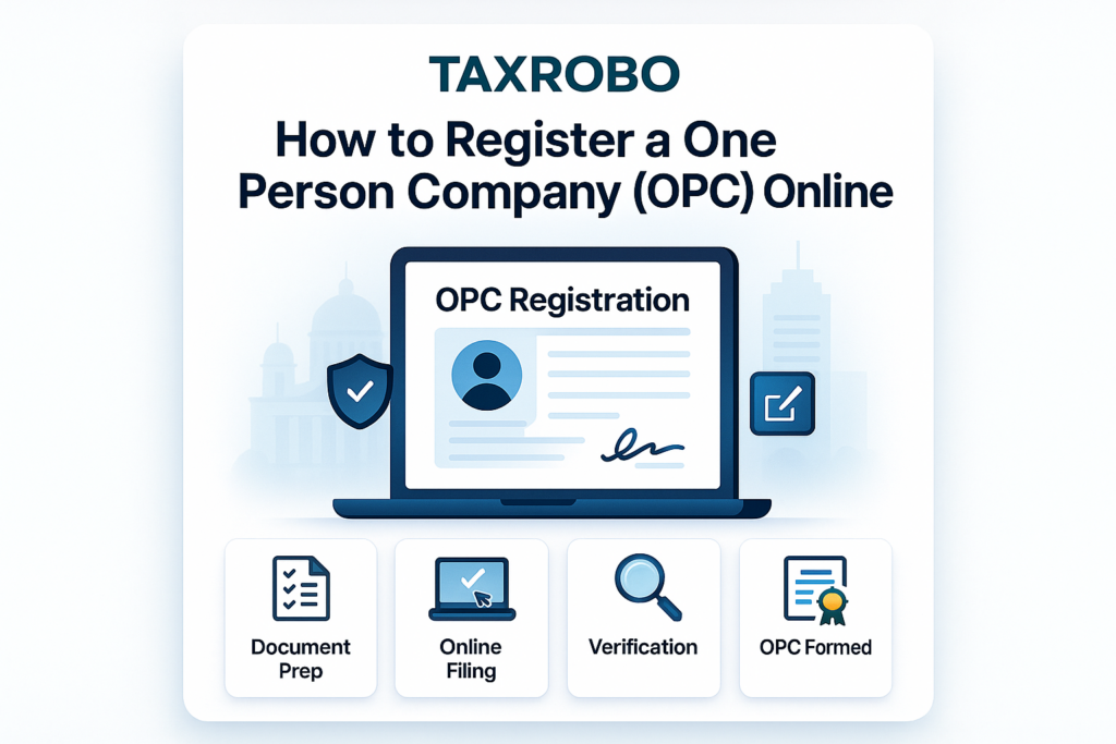 How to Register a One Person Company (OPC) Online