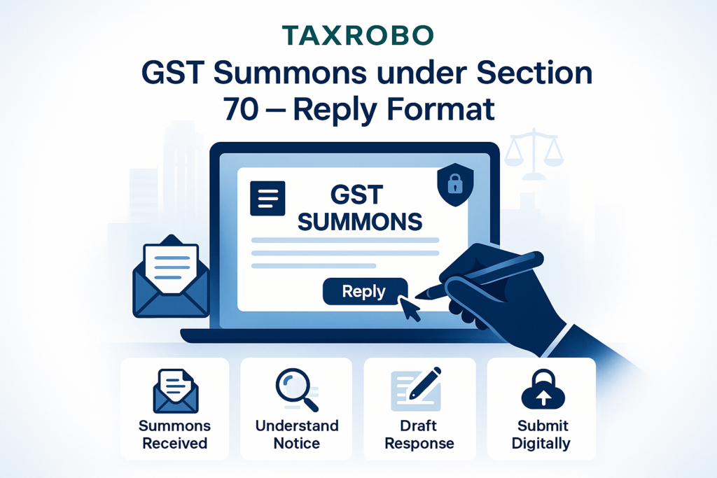 GST Summons under Section 70 – Reply Format