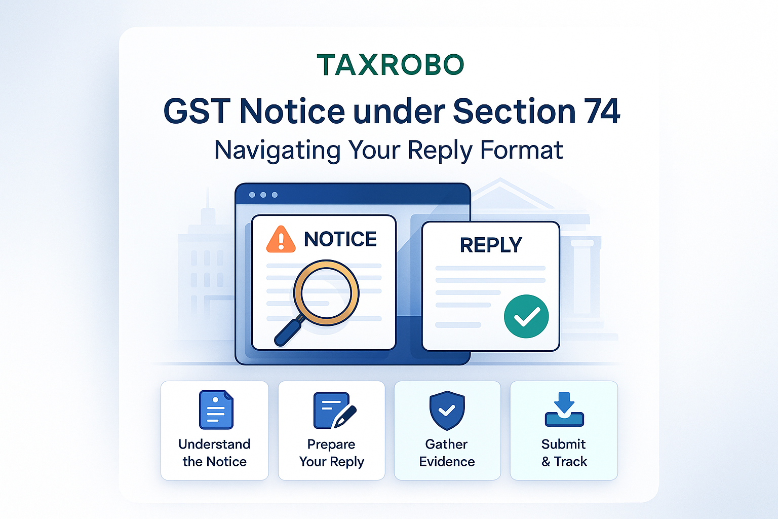 GST Notice under Section 74 – Reply Format
