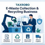 E-Waste Collection & Recycling Business