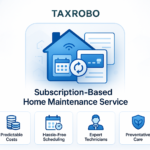 Subscription-Based Home Maintenance Service